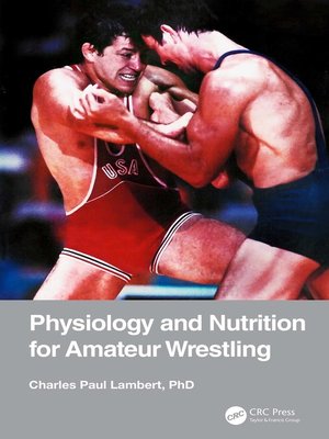 cover image of Physiology and Nutrition for Amateur Wrestling